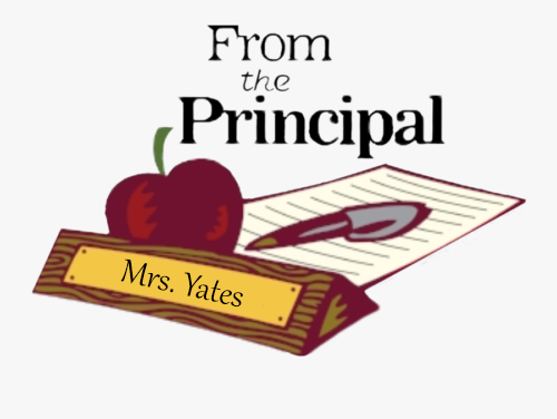 From the principal - Mrs. Yates